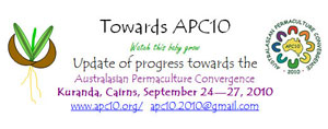 Towards APC10, Australasian Permaculture Convergence